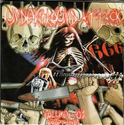 Underground Attack Volume 01